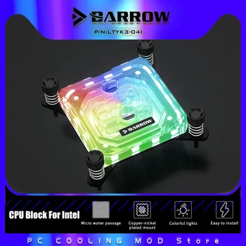 Barrow CPU Vandens Blokas INTEL Lga1700/1200/115x/x99/x299 Akrilo Microcutting Microwaterway Vandens Aušinimo Bloką LTYK3-04I